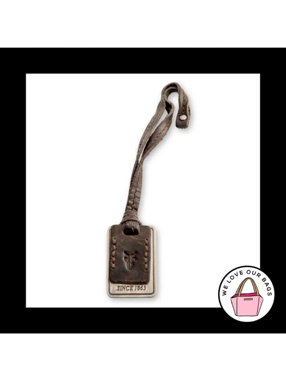FRYE Silver Nickel Metal Brown Leather Strap Loop Bag Charm Hang Tag Keychain Fo